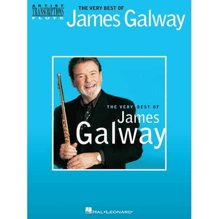 The Very Best of James Galway (Songbook) - eBook (The Best Of James Galway)