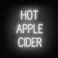 thumbnail image 1 of SpellBrite HOT APPLE CIDER LED Sign for Business. 19.5" x 23.8" White HOT APPLE CIDER Sign Has Neon Sign Look With Energy Efficient LED Light Source. Visible from 500+ Feet, 8 Animation Settings., 1 of 4