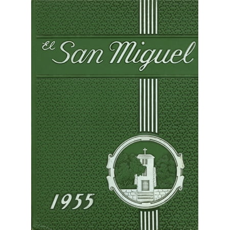 (Custom Reprint) Yearbook: 1955 St Michaels High School - El San Miguel Yearbook (Santa Fe NM)