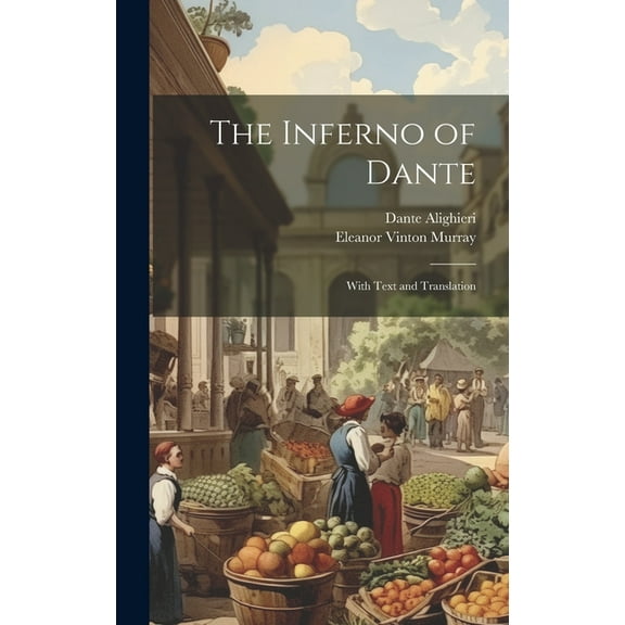 The Inferno of Dante (Hardcover)