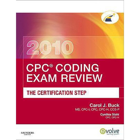 Pre-Owned CPC Coding Exam Review 2010: The Certification Step (Paperback) 143770817X 9781437708172