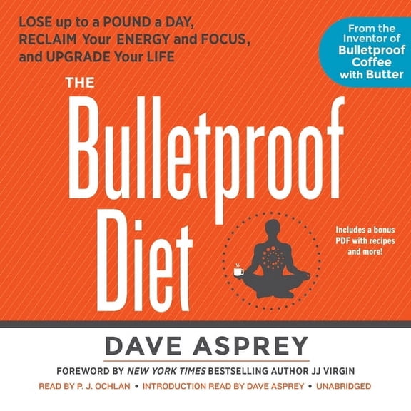 The Bulletproof Diet (Audiobook)