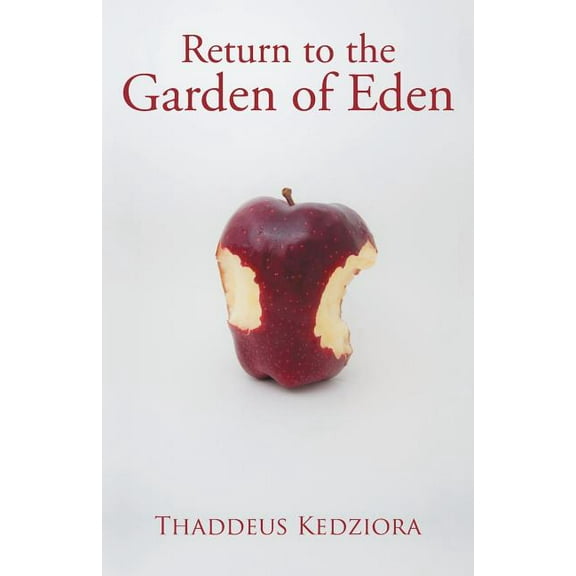 Return to The Garden of Eden