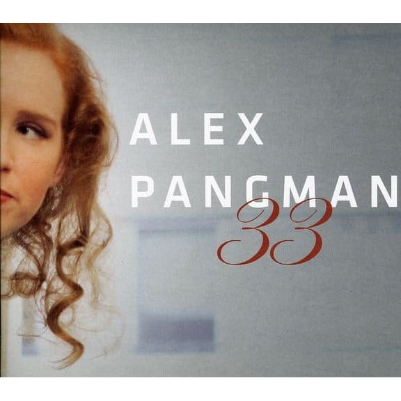 Alex Pangman - 33 - Music & Performance - CD