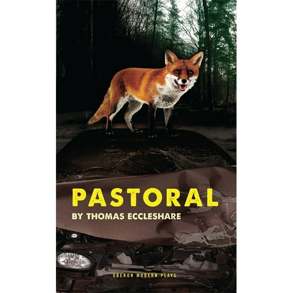 Oberon Modern Plays Pastoral, (Paperback)