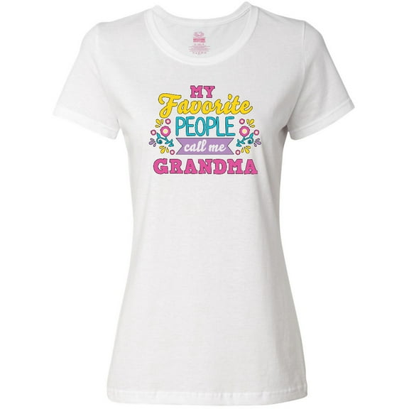 Inktastic My Favorite People Call Me Grandma with Flowers Women's T-Shirt