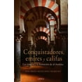 thumbnail image 1 of CONQUISTADORES, EMIRES Y CALIFAS CRITICA MEXICO EDUARDO MANZANO MORENO, 1 of 1