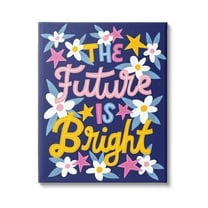 Stupell Industries The Future Is Bright Floral Phrase Inspirational Painting Gallery Wrapped Canvas Print Wall Art