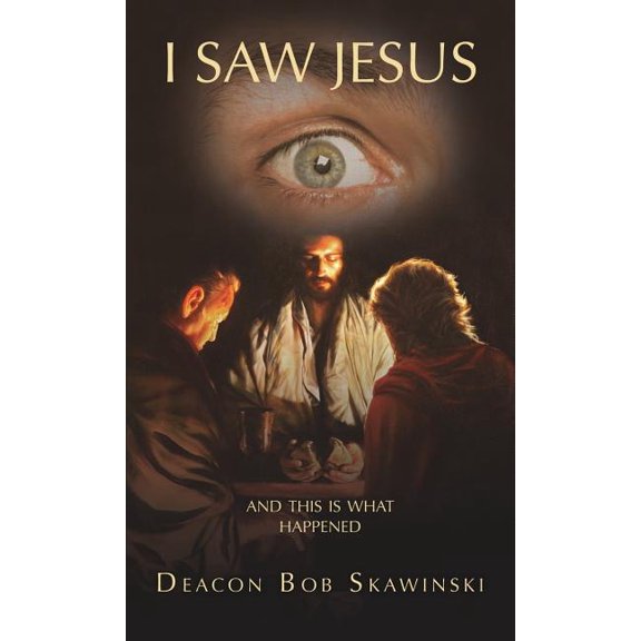 I Saw Jesus, (Paperback)