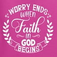 thumbnail image 5 of Wild Bobby Worry Ends When Faith In God Begins Inspirational/Christian Unisex Crewneck Graphic Sweatshirt, Fuschia, 3X-Large, 5 of 5