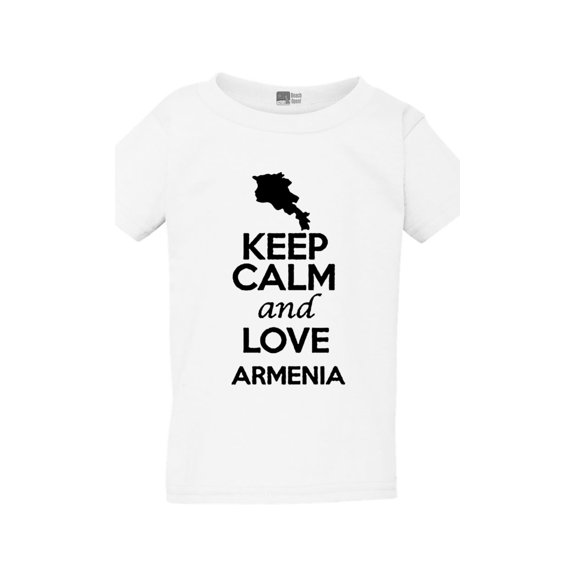 Keep Calm And Love Armenia Country People Patriotic Toddler Kids T-Shirt Tee