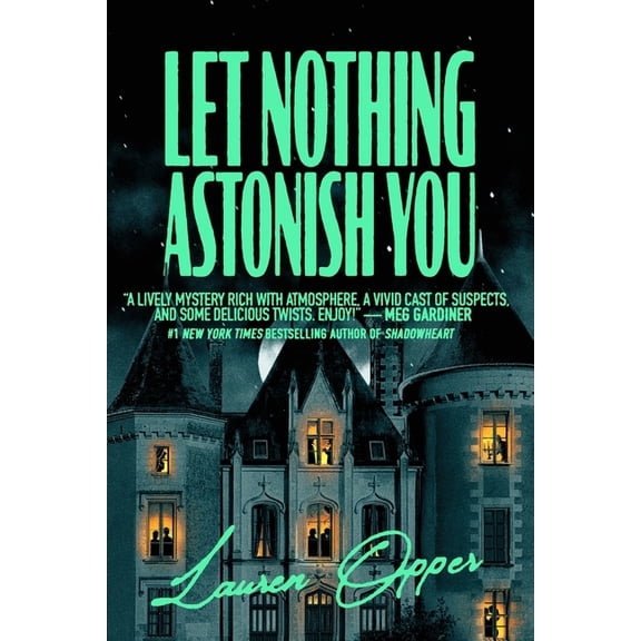 Let Nothing Astonish You, (Paperback)