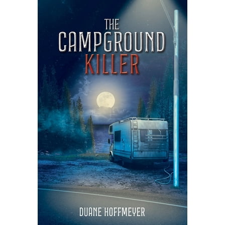 The Campground Killer, (Paperback)