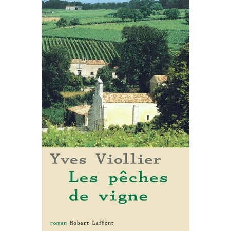 Les Pêches de vigne - eBook