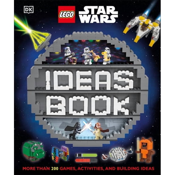 Lego Ideas Lego Star Wars Ideas Book: More Than 200 Games, Activities, and Building Ideas, (Hardcover)