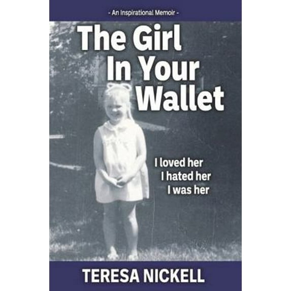 Pre-Owned The Girl In Your Wallet (Paperback) 163618054X 9781636180540