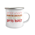 thumbnail image 2 of Chocolate Addict Coffee Mug, Sleep Away From The Chocolate And No One Gets Hurt -12 oz Stainless Steel Enamel Finish White Camper Coffee Mug, 2 of 2