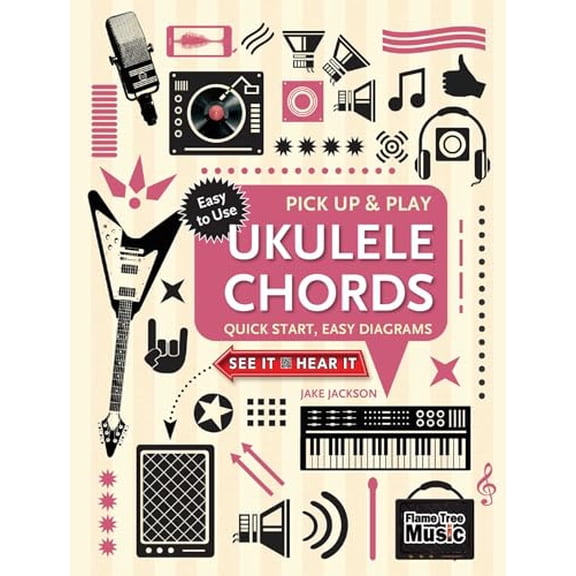Pre-Owned Ukulele Chords (Pick Up and Play): Quick Start, Easy Diagrams (Spiral-bound) 1787556883 9781787556881