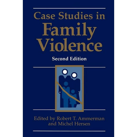 Case Studies in Family Violence, (Paperback)