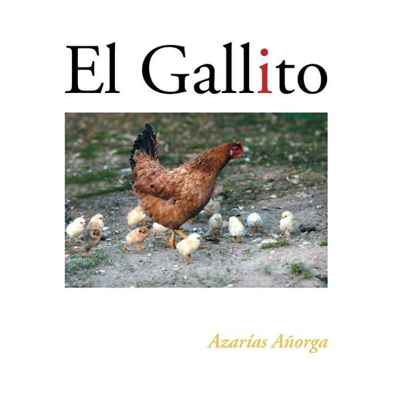 El Gallito (Paperback)