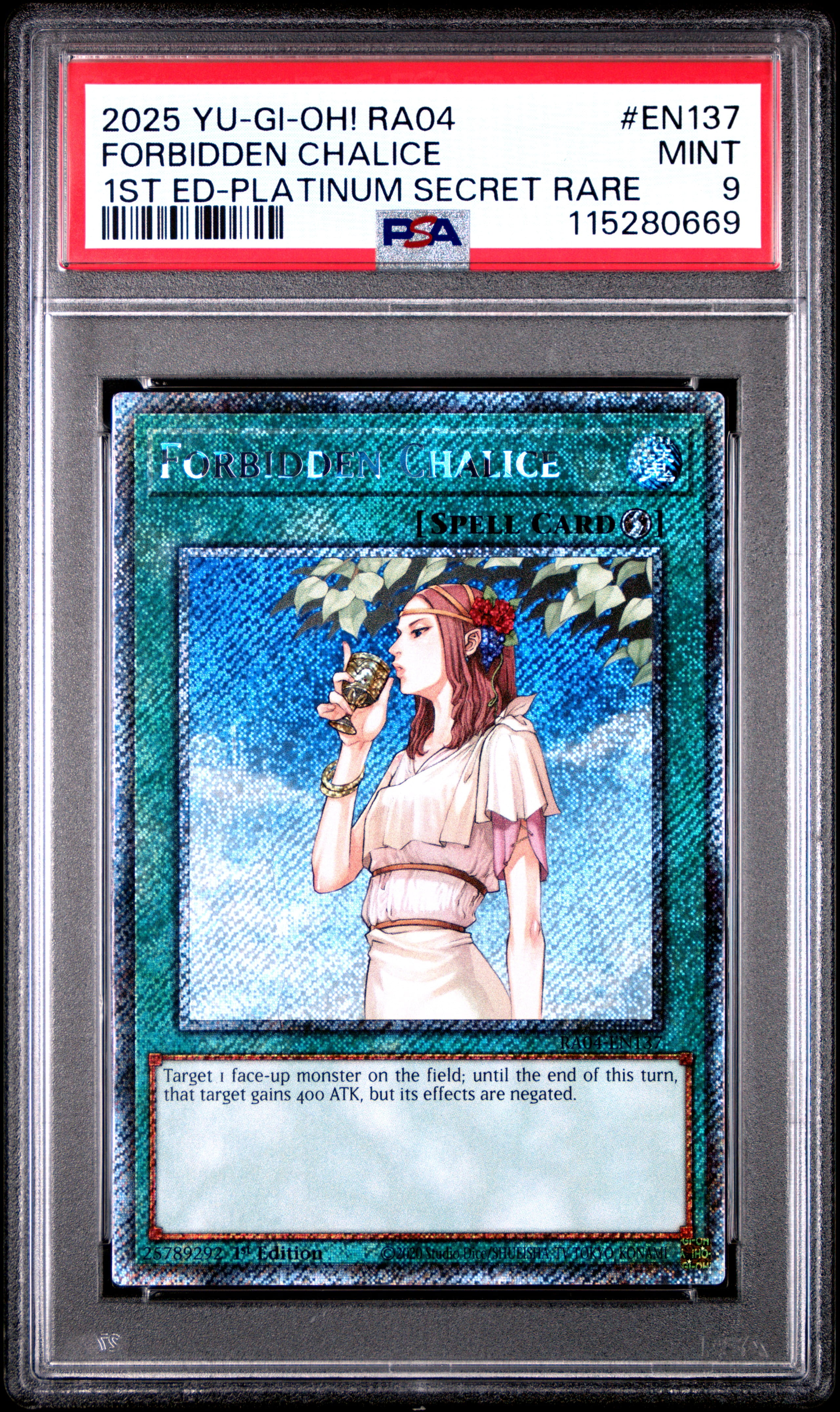 Yu Gi Oh! TCG, PSA Graded 9 MINT, Forbidden Chalice 1St Ed Platinum Secret Rare #EN137, Ra04 Quarter Century Stampede, Fully Encapsulated Bundle with Compatible Yu Gi Oh! Hard Sealed Case
