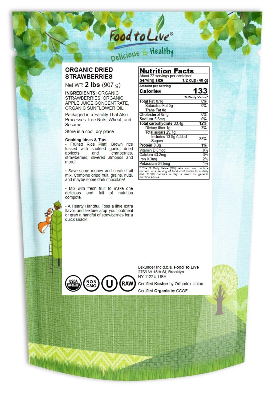 Organic Dried Strawberries, 2 Pounds – Non-GMO, Kosher, Sweetened – by Food to Live