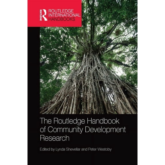 Routledge International Handbooks The Routledge Handbook of Community Development Research, (Paperback)