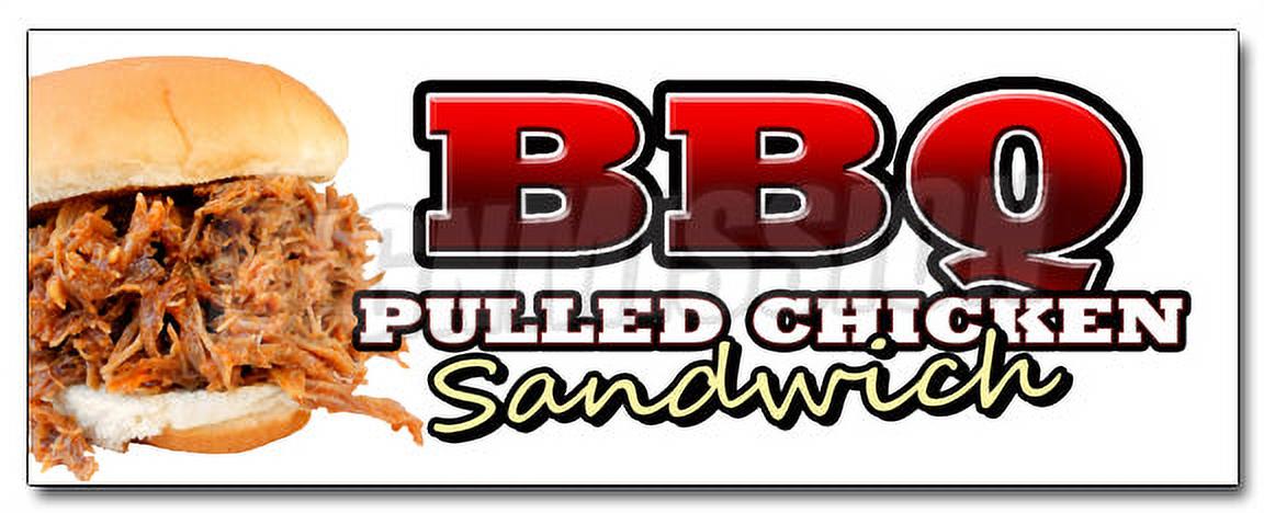 36" BBQ PULLED CHICKEN SANDWICH DECAL sticker bbq sauce slow smoked barbeque - image 1 of 1