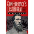 thumbnail image 2 of Modern War Studies The Confederacy's Last Hurrah: Spring Hill, Franklin, and Nashville, (Paperback), 2 of 2