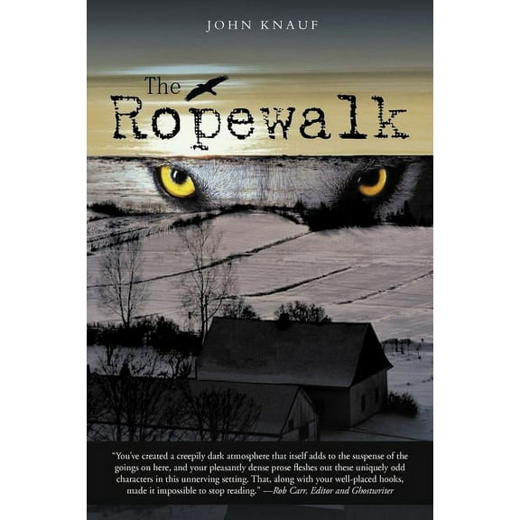 The Ropewalk Paperback John Knauf