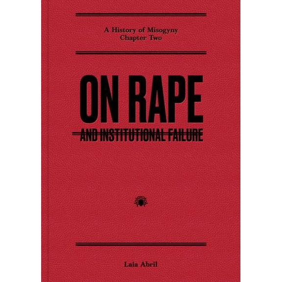 On Rape: And Institutional Failure (Hardcover)