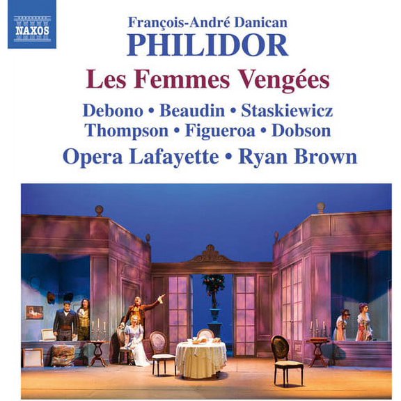 Philidor / Beaudin / Staskiewicz / Figueroa - Les Femmes Vengees - Music & Performance - CD