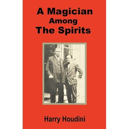 A Magician Among the Spirits (Paperback)