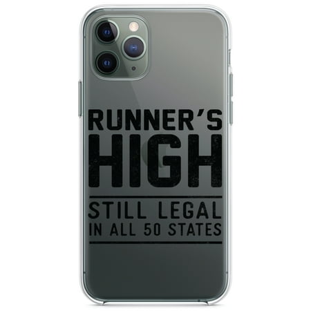 DistinctInk Clear Hybrid Case for Apple iPhone 12 Pro Max (6.7 Screen) - Runner s High Still Legal in All 50 States - Raised Bezel Screen Guard