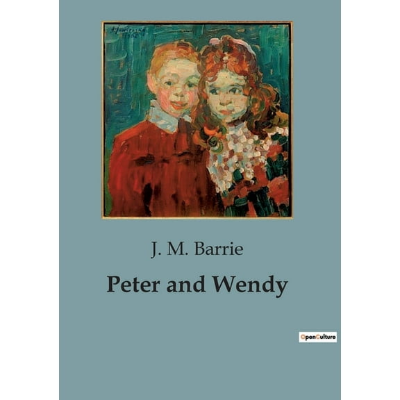 Peter and Wendy, (Paperback)