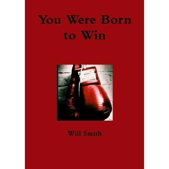You Were Born to Win (Paperback)