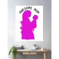 thumbnail image 2 of Awesome Mom Poster Wall Art, Modern Wall Decor, 8x12 UNFRAMED, 2 of 3