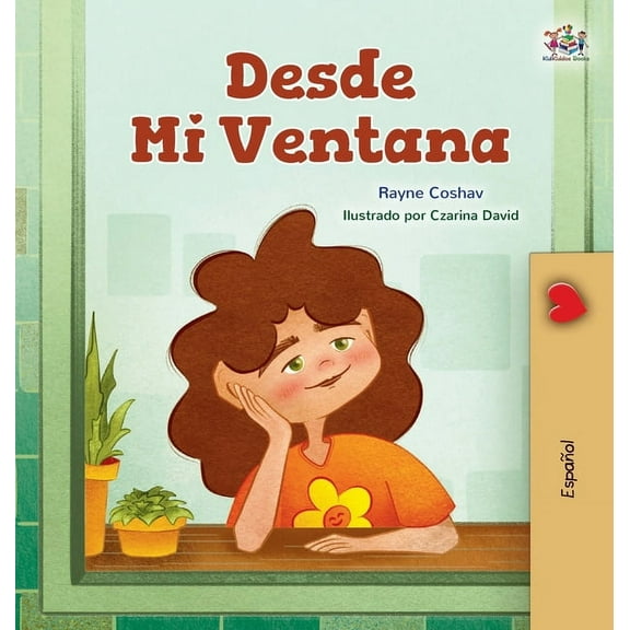 Spanish Bedtime Collection From My Window (Spanish Kids Book), (Hardcover)