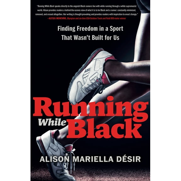 Pre-Owned Running While Black: Finding Freedom in a Sport That Wasn't Built for Us (Hardcover) 059341862X 9780593418628