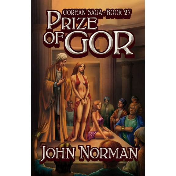 Gorean Saga Prize of Gor, Book 27, (Paperback)