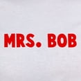thumbnail image 3 of CafePress - MRS BOB T Shirt - Women's Classic T-Shirt, 3 of 4
