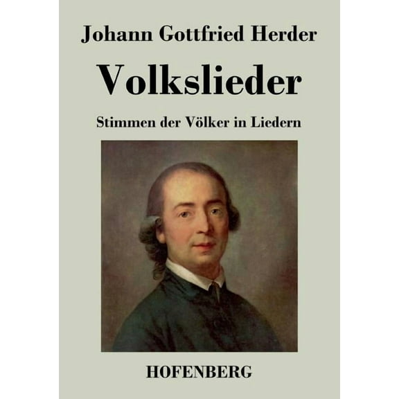 Volkslieder : Stimmen der Völker in Liedern (Paperback)