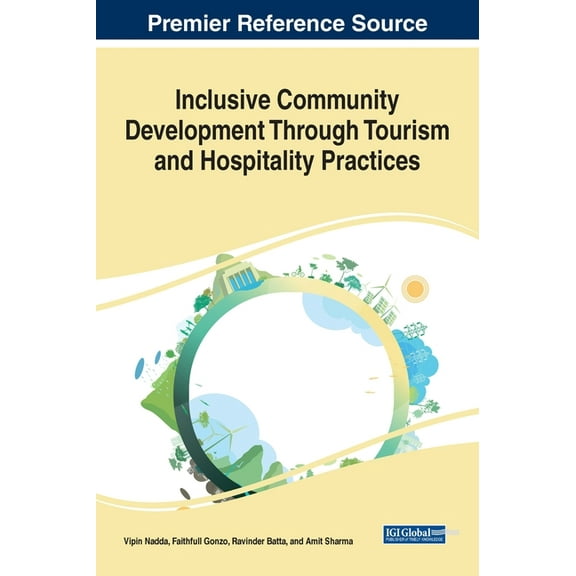 Inclusive Community Development Through Tourism and Hospitality Practices, (Hardcover)