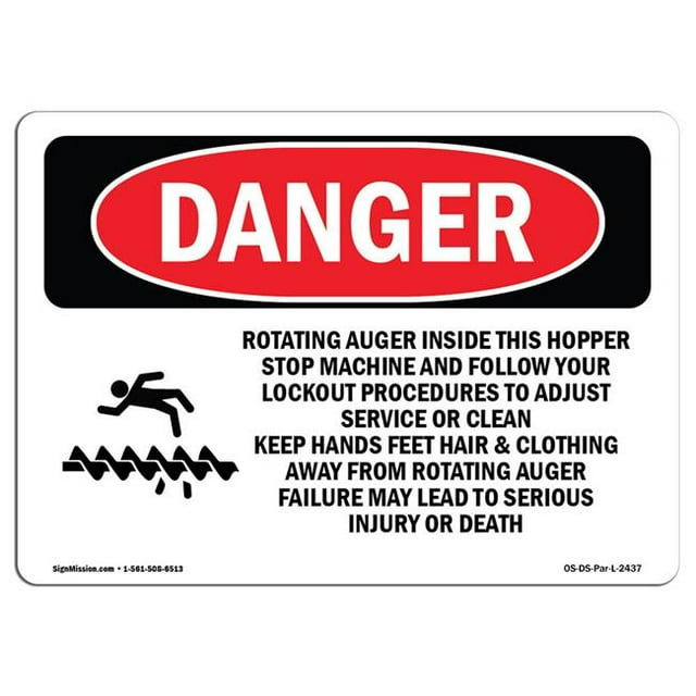 SignMission OS-DS-A-1824-L-2437 18 x 24 in. OSHA Danger Sign - Rotating Auger Inside This Hopper