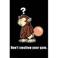 thumbnail image 1 of 2580-24x36-MO Monkey Gum Poster, 1 of 1