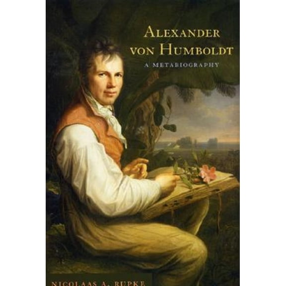 Pre-Owned Alexander von Humboldt : A Metabiography (Paperback)