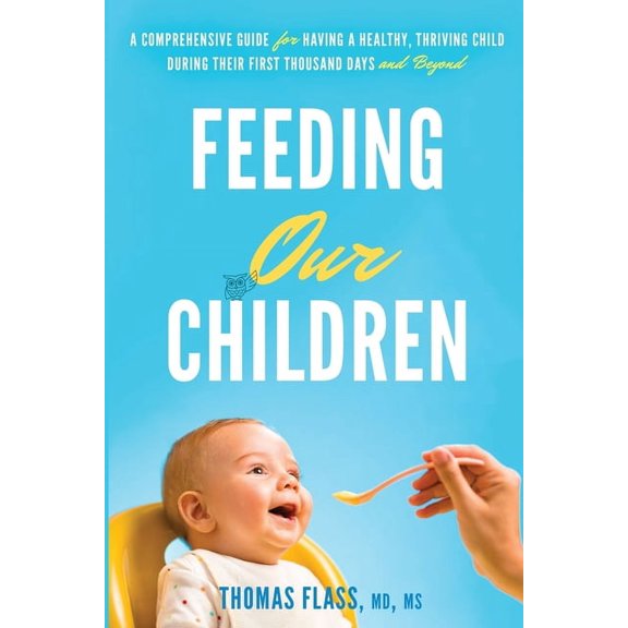 Feeding Our Children, (Paperback)