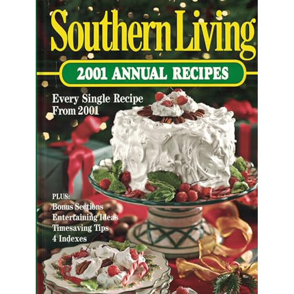 Pre-Owned Southern Living 2001 Annual Recipes (Hardcover) 0848724534 9780848724535