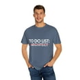 thumbnail image 4 of Funny To Do List Architect Structural Architecture Teacher | Architect Retired Building Graduation School Gag Unisex Garment-Dyed T-shirt, 4 of 4