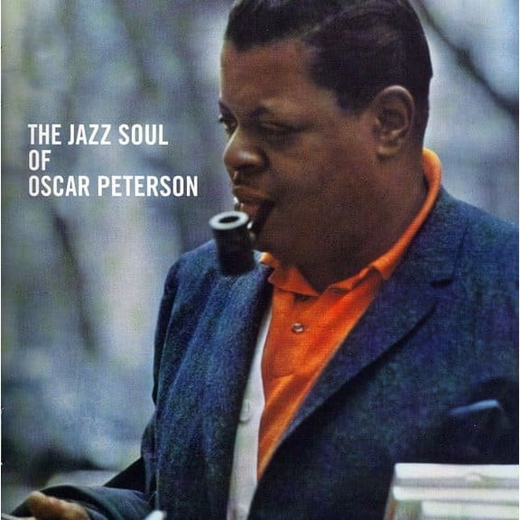 Jazz Soul of Oscar Peterson / Porgy & Bess